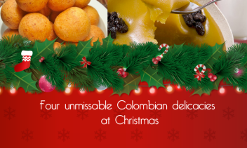 Four unmissable Colombian delicacies at Christmas